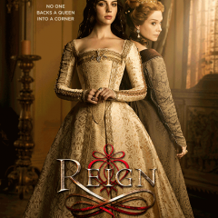 Reign-New-Promotional-Poster2-FULL-b4d9be38b873b59c984824a23b88b0fa.png