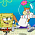SpongeBob SquarePants - S02E39: Sandy, SpongeBob, & The Worm