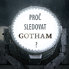 Deset důvodů, proč (znovu) začít sledovat Gotham