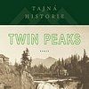 Nová kniha ze světa Twin Peaks se dočká českého překladu. Premiérové epizody odvysílá HBO