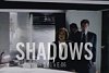 S01E06: Shadows