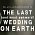 The Last Man on Earth - Jste srdečně zváni na poslední a nejtrapnější svatbu na Zemi
