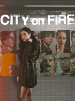City on Fire (Město v plamenech)