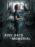 Five Days at Memorial (Pět dní v nemocnici Memorial)