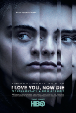 I Love You, Now Die: The Commonwealth v. Michelle Carter (Miluji tě, teď zemři)