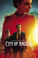 Penny Dreadful: City of Angels (Penny Dreadful: Město andělů)