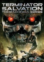 Terminator Salvation: The Machinima Series (Terminator Salvation: Temný počátek)