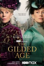 The Gilded Age (Pozlacený věk)