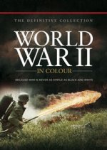 World War II in Colour (Druhá světová válka v barvě)